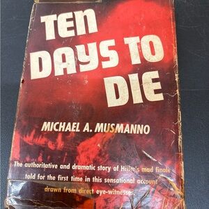 Signed 1st edition Ten Days to Die by Michael A. Musmanno - Red Cover